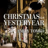 Christmas in Yesteryear